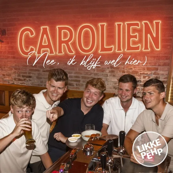 Cover art for Carolien (Nee, Ik Blijf Wel Hier) — Likke pêhp