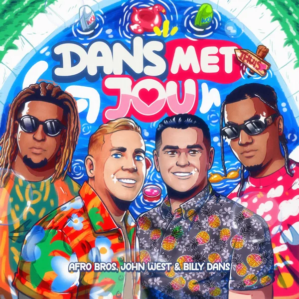 Cover art for Dans Met Jou — Afro Bros, John West & Billy Dans