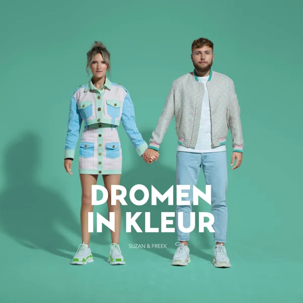 Cover art for Dromen In Kleur — Suzan & Freek